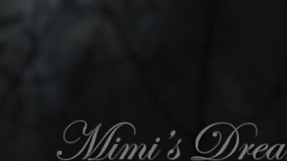 Mimi`s Dream